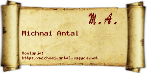 Michnai Antal névjegykártya
